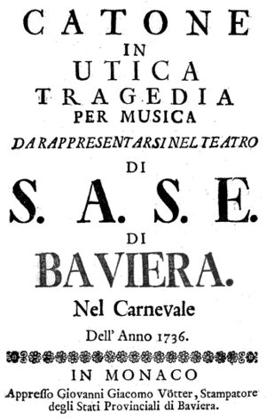 Pietro Torri, Catone in Utica. italian titlepage of the libretto, Munich 1736